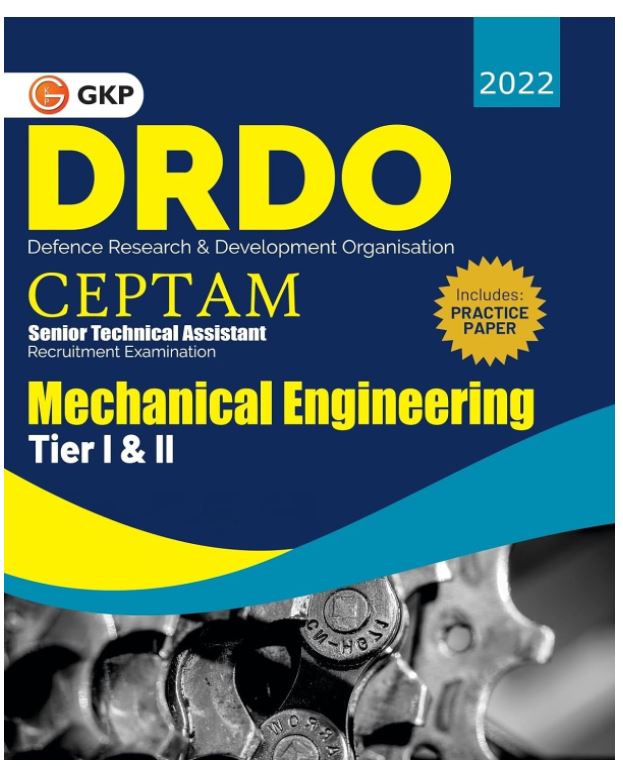 DRDO CEPTAM - Senior Technical Assistant Tier I & II - Mechanical Engineering